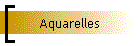 Aquarelles